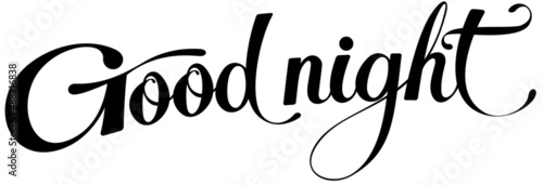 Good night - custom calligraphy text