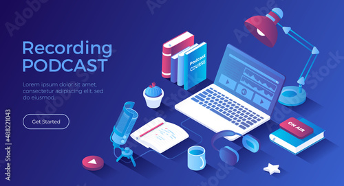 Recording Podcast. Radio host workplace with microphone, headphones, laptop. Audio recording, live streaming, broadcast, news, interview, talk show, blog. Isometric landing page. Vector web banner.
