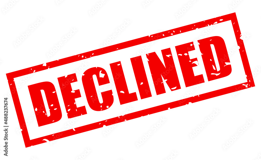 Declined rubber stamp Stock Vector | Adobe Stock