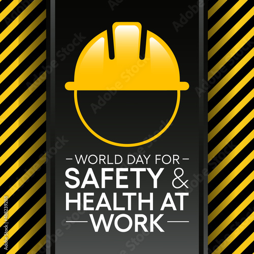 World day for safety and health at work is observed every year on April 28, to promote and protect employees through safe and healthy work practices. Vector illustration
