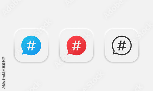 Hashtag in circle speach bubble icon set isolated on gray background. Social media symbol. Vector EPS 10