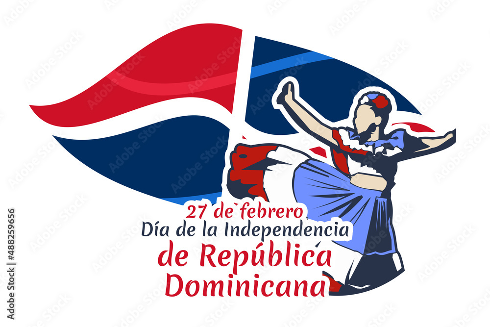 Translation: February 27, Independence Day of Dominican Republic. Vector illustration. Suitable for greeting card, poster and banner  - obrazy, fototapety, plakaty 