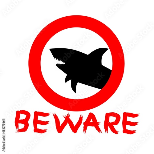 Beware sharks sign symbol on the white background