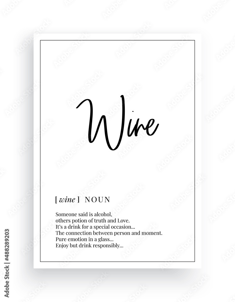 Wine definition, vector. Minimalist poster design. Wall decals, wine