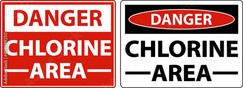 Danger Chlorine Area Sign On White Background
