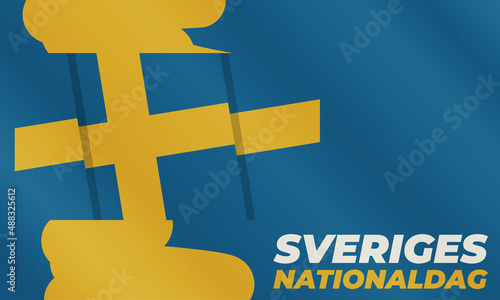 Sveriges Nationaldag. Translation- National Day of Sweden. June 6.  Elements National Concept. Greeting, Card Poster, Web Banner Design  photo