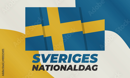 Sveriges Nationaldag. Translation- National Day of Sweden. June 6.  Elements National Concept. Greeting, Card Poster, Web Banner Design  photo