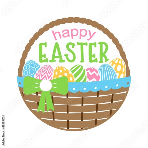 Vector illustration Happy Easter with basket and decorated eggs isolated on white background. Cute cartoon clipart for spring holiday, Easter home decoration, card, door sign.