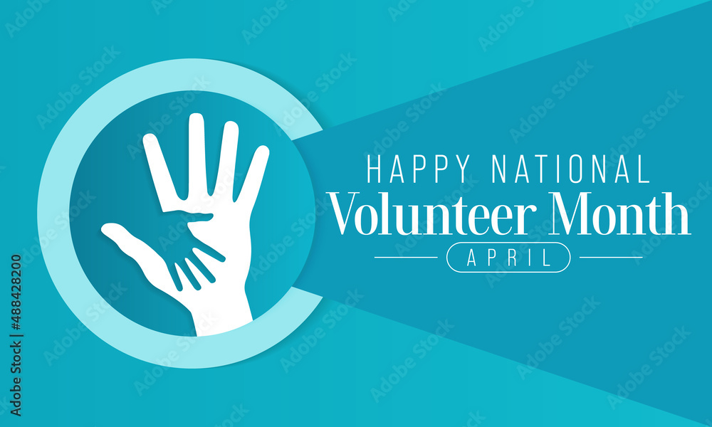 Obraz premium National Volunteer month is observed every year in April, to honoring all of the volunteers in our communities as well as encouraging volunteerism throughout the month. Vector illustration