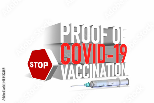 3d illustration of Proof of Covid 19 vaccination.
