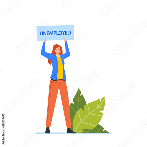 Unemployed Female Character Holding Banner Searching Job, Desperate Jobless Businesswoman after Coronavirus Pandemic