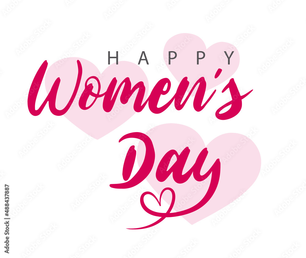 Happy Women's Day lettering and hearts. Isolated. Vector illustration