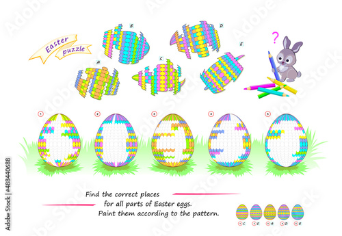 Logic puzzle game for children and adults. Find the correct places for all parts of Easter eggs. Paint them according to the pattern. Coloring book. Page for kids brain teaser book. Spatial thinking.