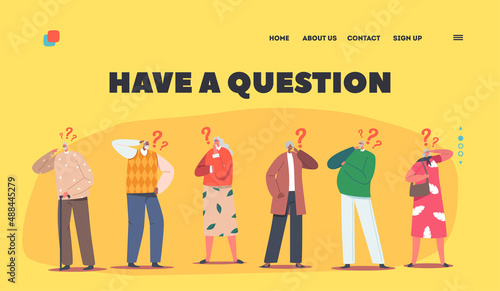 Senior Characters Thinking, Have a Question Landing Page Template. Forgetful Pensive Elderly People with Alzheimer