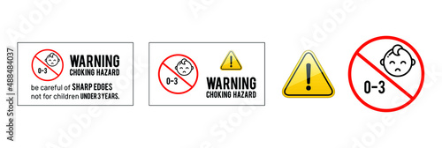 warning choking hazard, 0-3 sign vector illustration  