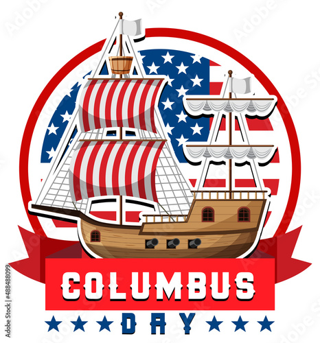 Fotografi Columbus day banner with ship and American flag