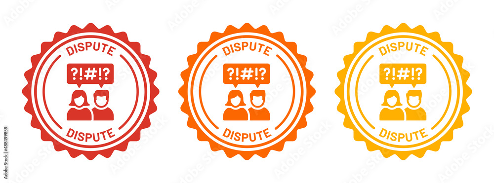 Dispute icon on round badge design. Argue, quarrel or angry icon set.