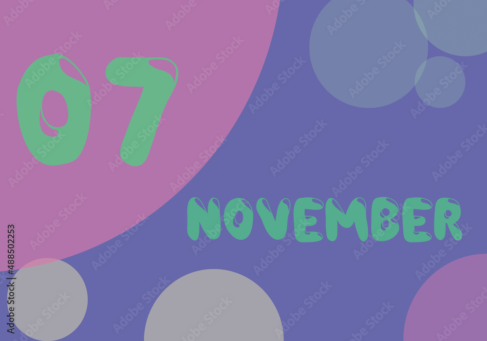 7 november day of the month in pastel colors. Very Peri background, trend of 2022. 7 november day of the month in pastel colors. Very Peri background, trend of 2022.