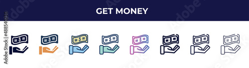 get money icon in 8 styles. line, filled, glyph, thin outline, colorful, stroke and gradient styles, get money vector sign. symbol, logo illustration. different style icons set.