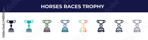 horses races trophy icon in 8 styles. line, filled, glyph, thin outline, colorful, stroke and gradient styles, horses races trophy vector sign. symbol, logo illustration. different style icons set.