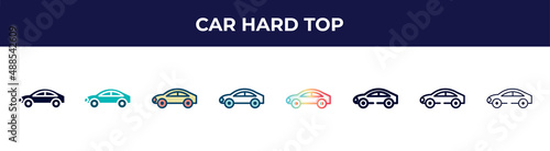 car hard top icon in 8 styles. line  filled  glyph  thin outline  colorful  stroke and gradient styles  car hard top vector sign. symbol  logo illustration. different style icons set.