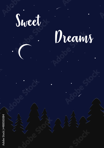 Good night card with moon, stars, landscape, inscription. Spruce forest against the night starry sky
