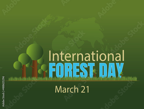 International Day of Forests. March 21