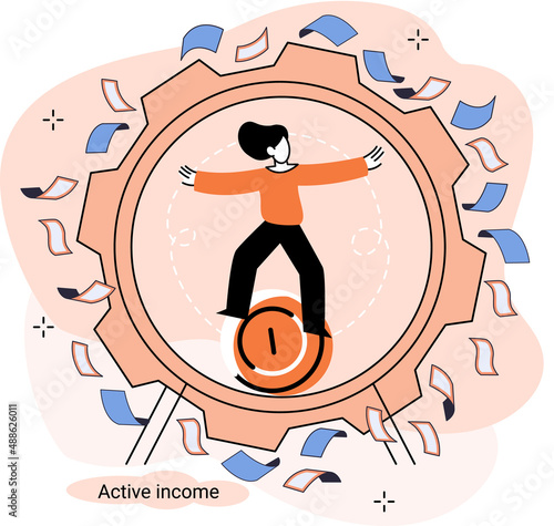 Active income obtained in course of certain activity using your knowledge and skills, getting paid for work. Works, earns salary. Idea of financial growth, business development, wages. Activity growth