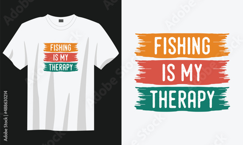 fishing is my therapy fishing t-shirt design, fishing t-shirt design, vintage fishing t-shirt design, typography fishing t-shirt design, retro fishing t-shirt design