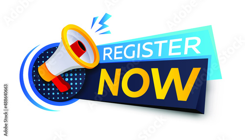 Register now badge vector isolated on white. An ad button with a speaker. Register now to receive a vector banner. Free registration in megafon.Loudspeaker vector banner. Register now ribbon tag.

 photo