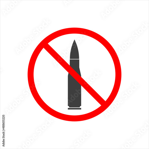 No Bullet vector. Not allow Bullet sign. The red circle prohibiting sing