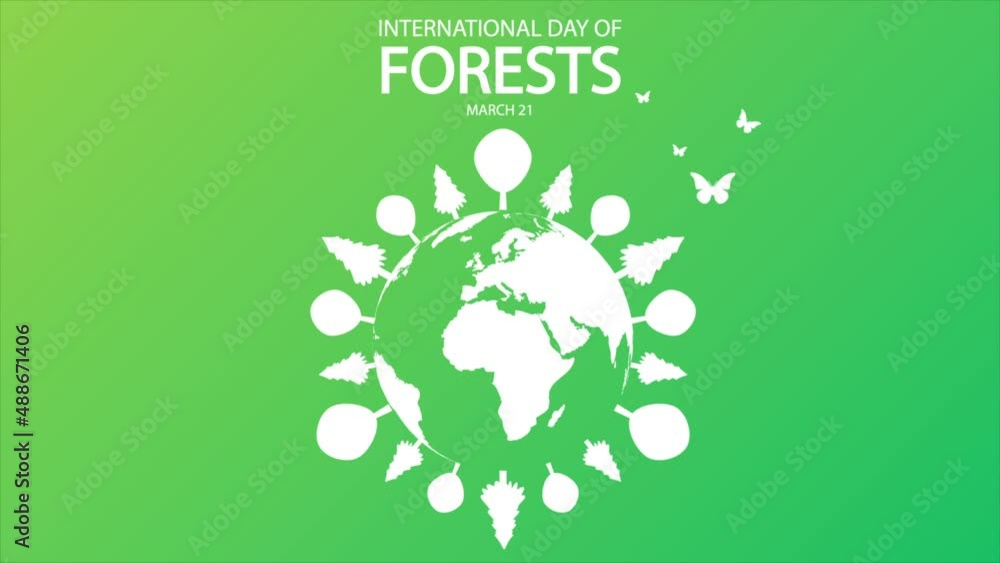 International Day of Forests planet with forest around, art video illustration. International Day of Forests planet with forest around, art video illustration.