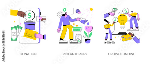 Fundraising abstract concept vector illustration set. Donation and philanthropy, crowdfunding and crowdsourcing, raise money in internet, financial support and charity project abstract metaphor.