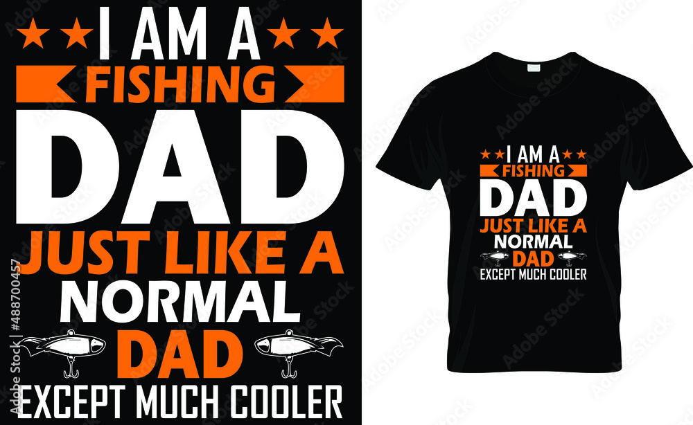I am a dad just like a normal dad I am a dad just like a normal dad