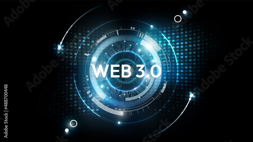 WEB 3.0 typography on futuristic technology background, vector illustration