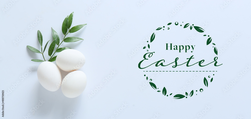 Eggs and text HAPPY EASTER on light background Eggs and text HAPPY EASTER on light background