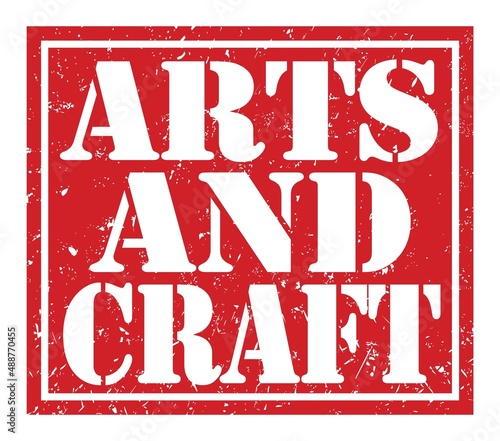 ARTS AND CRAFT, text written on red stamp sign