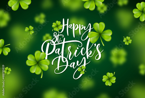 Saint Patrick's Day Illustration with Falling Clovers and Typography Letter on Green Background. Irish St. Patricks Lucky Celebration Vector Design for Flyer, Greeting Card, Web Banner, Holiday Poster