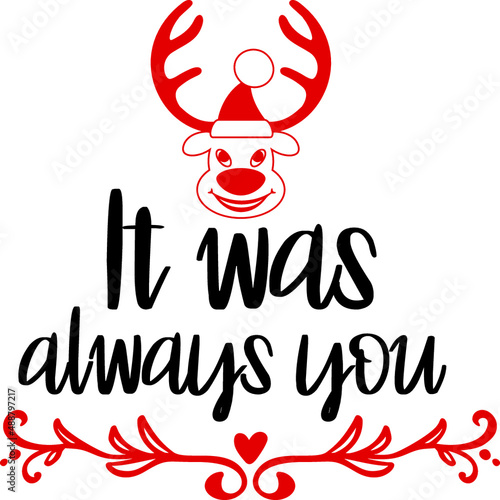 It was always you 