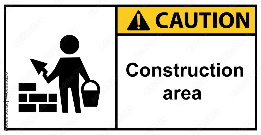 Warning sign for masonry construction.sign caution