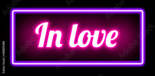 In Love neon banner on black background.