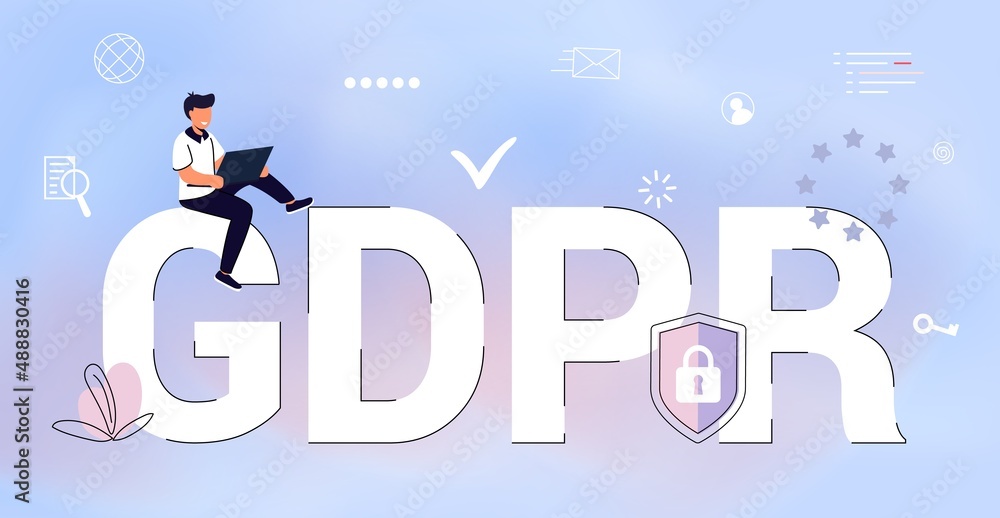 GDPR General Data Protection Regulation concept European Commission strengthens and unifies the protection of personal data Control over their personal data Vector illustration Acronym GDPR General Data Protection Regulation concept European Commission strengthens and unifies the protection of personal data Control over their personal data Vector illustration Acronym