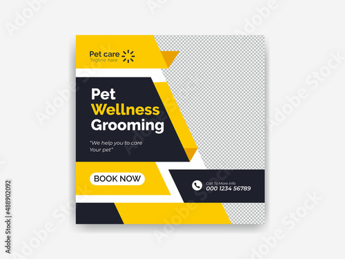 Pet care social media post Template or web banner template. Pet care service promotional banner ads Service