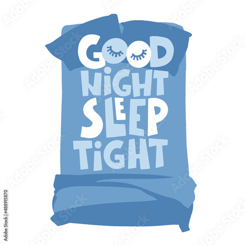Good night sleep tight - vector hand drawn lettering.
