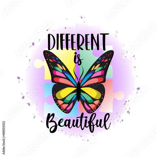Autism awareness vector illustration. Colorful butterfly with text Different is Beautiful