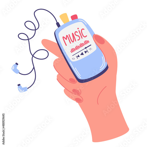 Hand holding a music player. Reproducing audio or radio. The concept of the user interface of a music player. enjoying audio sound, use mp3 player or smartphone isolated on white. Vector illustration photo