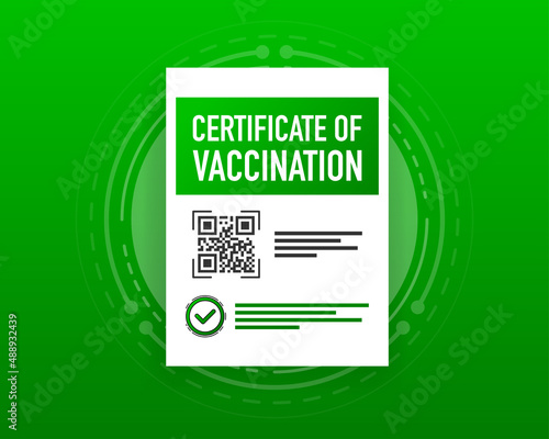 Vaccination certification, to certicy been vaccinated of coronavirus covid-19. Scan QR code. Vector illustration.