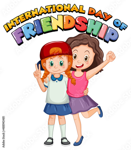 International day of friendship with best friend girls
