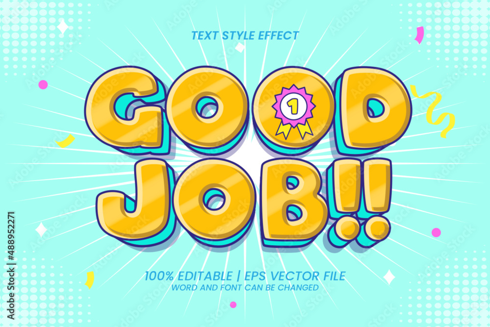 Good Job Editable Text effect cartoon 3d style Stock Vector | Adobe Stock