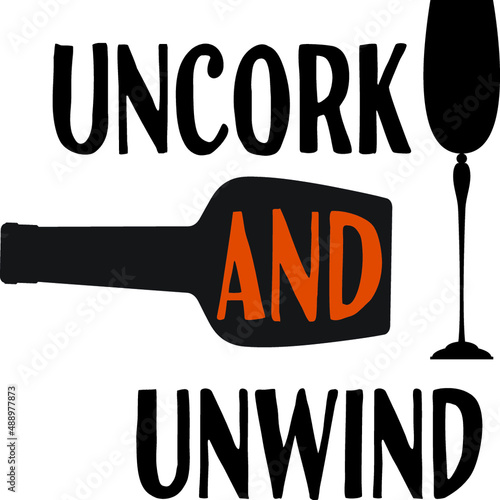 Uncork and unwind